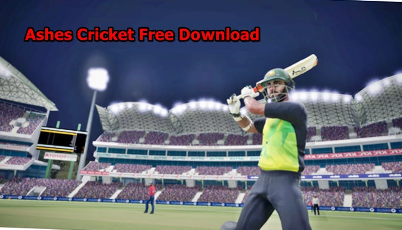Ashes Cricket Game Download