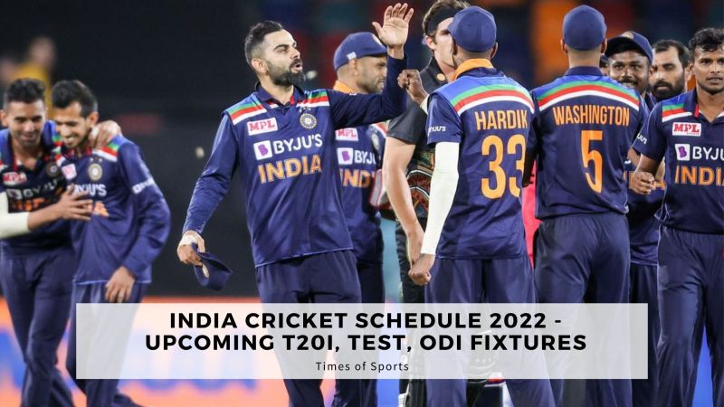 Cricket India Schedule 2022